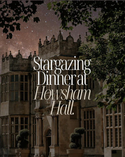 STARGAZING AND DINING EXPERIENCE AT HOWSHAM HALL! – 11/10/2025