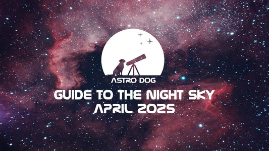 April 2025 - Night Sky Guide