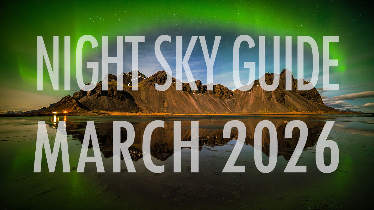 March 2026 - Night Sky Guide – Astro Dog