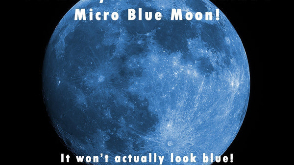 Full Micro Blue Moon in May 2026