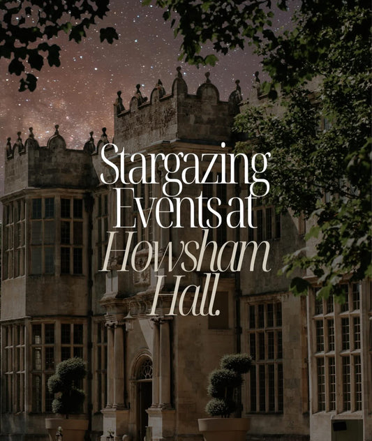 Stargazing & Nibbles at Howsham Hall - 7th February 2026 - 7.00pm