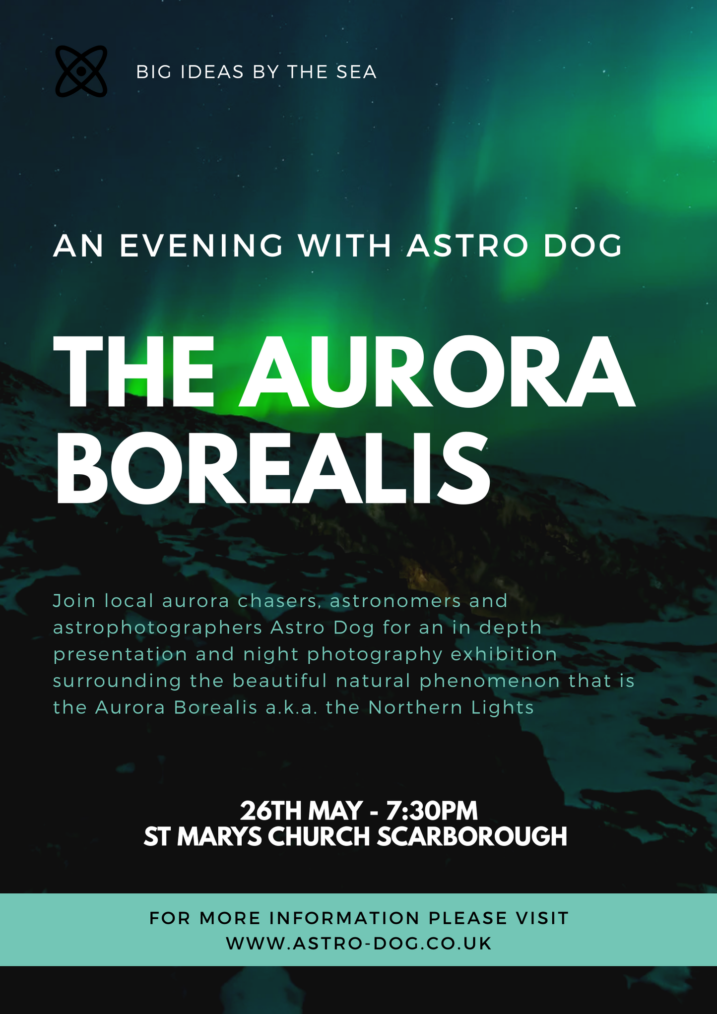 The Aurora Borealis/Northern Lights - An in depth presentation with Astro Dog - Saint Mary's Church, Scarborough - 7:30pm 26/05/2025